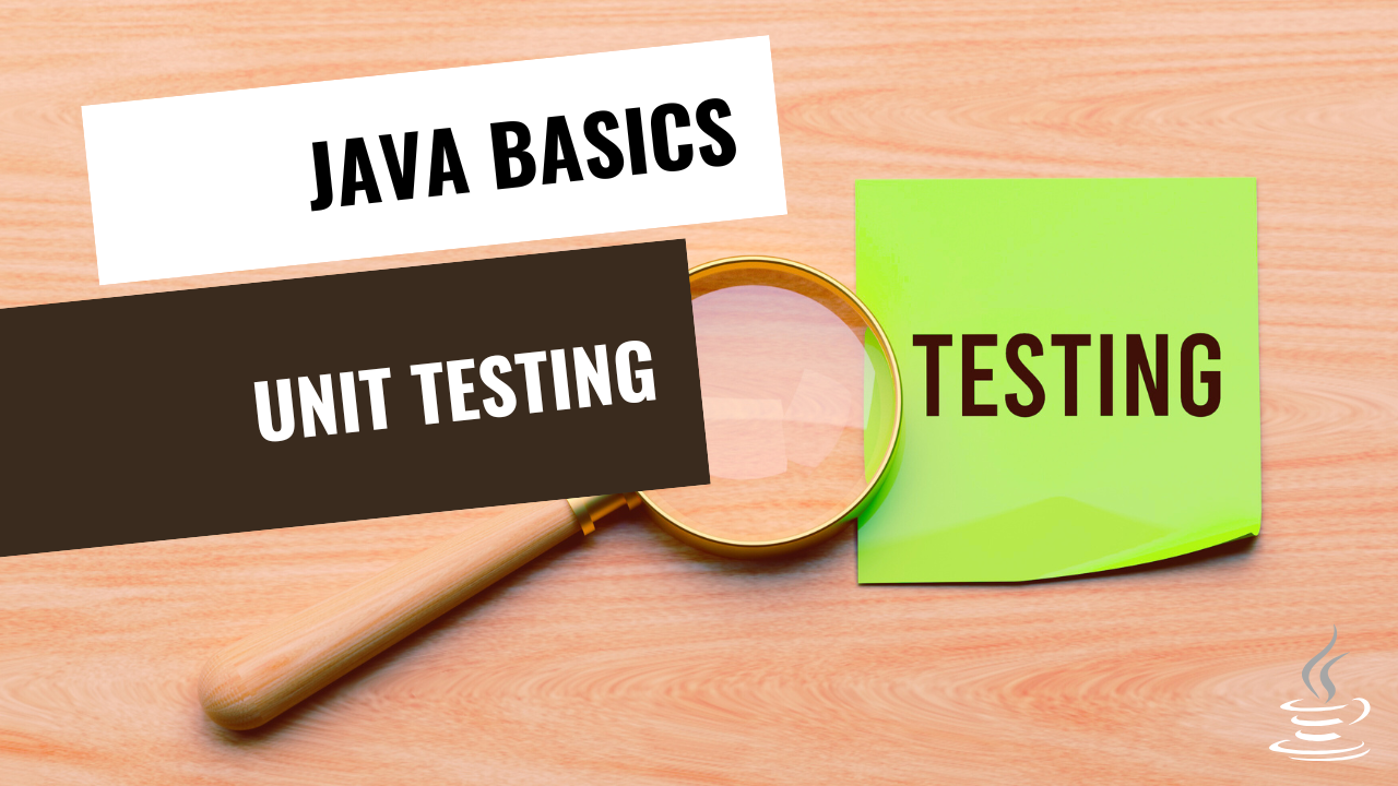 Unit Testing in Java with JUnit 5